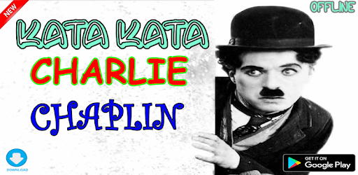 Kata Kata Charlie Chaplin By Kata Bijak Nan Indah Books