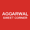 Aggarwal Sweets Center