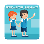 Cover Image of ดาวน์โหลด Learn French for Children - Level 1 2.0 APK