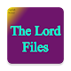 Download The Lord Files For PC Windows and Mac 1.0