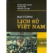 Đại Cương Lịch Sử Việt Nam - Tập 3