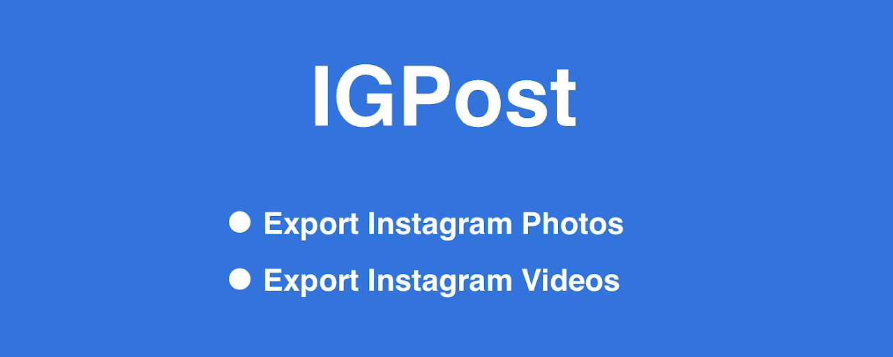 IGPost - Export IG photos and videos Preview image 2