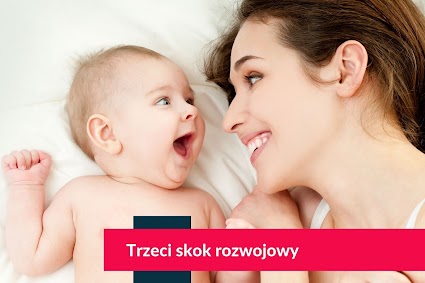 Trzeci skok rozwojowy - 2,5-3 miesiące