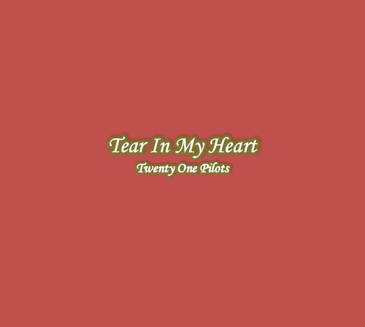 免費下載娛樂APP|Tear In My Heart Lyrics app開箱文|APP開箱王