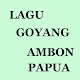 Download LAGU GOYANG AMBON PAPUA For PC Windows and Mac 1.2.4