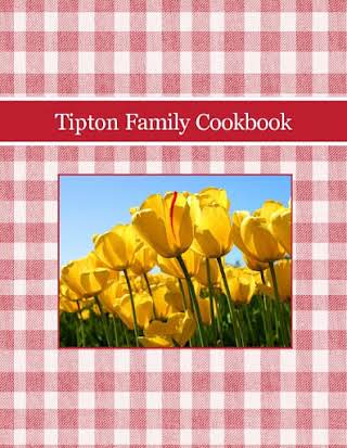 Tipton Family Cookbook