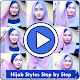 Download Hijab Fashion Style step by step - ( New Video) For PC Windows and Mac 1.0.0