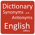 Cover Image of ダウンロード Dictionary Synonyms & Antonyms 1.0.0 APK