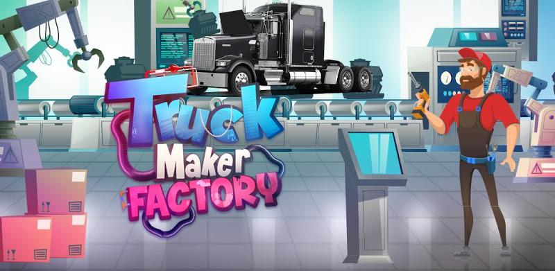 Truck Maker Factory: Build Car, Buses in Garage