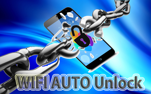 WIFI AUTO UNLOCK