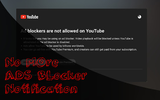 YouTube AdBlock Notification Blocker