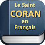Cover Image of डाउनलोड Le Saint Coran en Français 5.0 APK