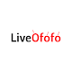 Download Liveofofo App For PC Windows and Mac 1.0.7