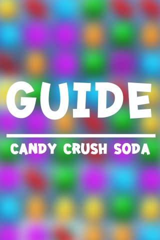 Guide Candy Crush Soda