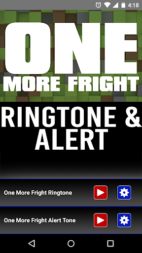 One More Fright Ringtone Alert