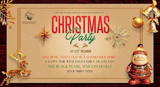 Christmas Party @ The Black Pearl Marathahalli | Christmas 2023