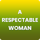 Download A Respectable Woman For PC Windows and Mac 1.0