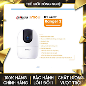 Camera Ip Wifi Imou Ranger A2 (A22Ep - D - V3) Full Hd 1080P, Phiên Bản 2022 - Hàng Chính Hãng