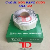 Cao Su Non Dạng Cuộn Loại 6M Cuộn