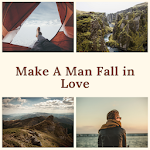 Cover Image of डाउनलोड How to Make a Man Fall in Love with You 1.0 APK