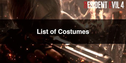 List of Costumes