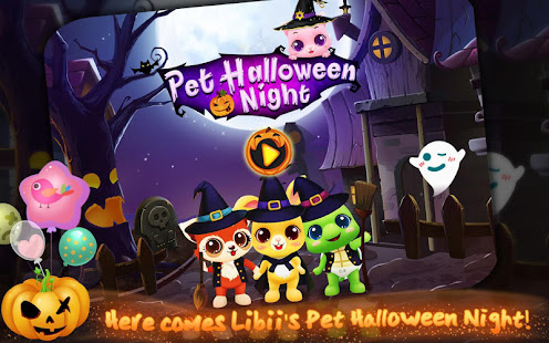 Pet Halloween Night‏ 1.2 APK + Mod (Unlimited money) إلى عن على ذكري المظهر