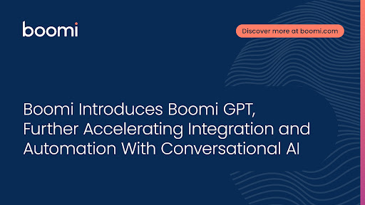 Boomi Introduces Boomi GPT, Further Accelerating Integration and Automation With Conversational AI (Graphic: Business Wire)