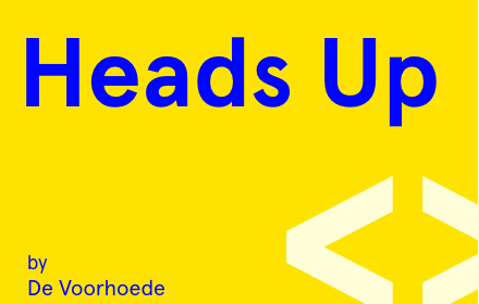 Heads Up Preview image 0