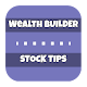 Download Wealth Builder Stock Tips For PC Windows and Mac 1.1