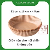 Giay Nen Cho Noi Chien Khong Dau Caroni - Giấy Thấm Dầu Ăn Lót Nồi Chiên - Chống Dính, Chống Thấm, Tiện Lợi