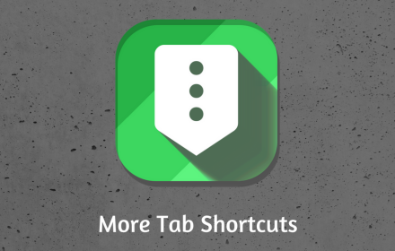 More Tab Shortcuts Preview image 0