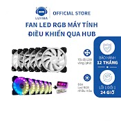 Quạt Tản Nhiệt Laptop Luviba, Fan Led Rgb Case 12Cm Hub Cpu Pc Cắm Nguồn Trực Tiếp Fl01