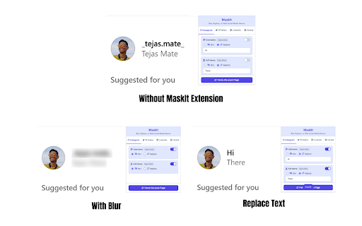 MaskIt: Blur, Replace, or Hide Social Media Names