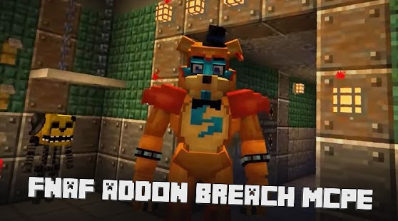 FNaF Breach Mod for MCPE for Android - Download