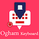 Download Ogham English Keyboard : Infra apps For PC Windows and Mac 5.7