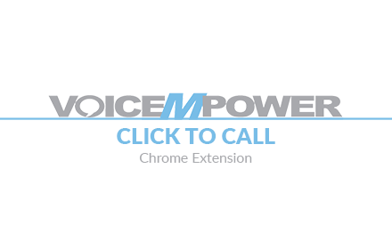 VoiceMpower 'Click to Call' Extension Preview image 0