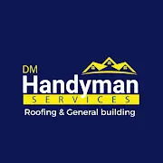 DM Handyman, Roofing & General building Logo