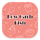Low Carb Fish Recipes Download on Windows