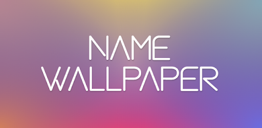 Name Wallpaper