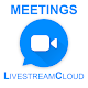 Download Meetings LivestreamCloud For PC Windows and Mac