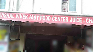 Vishal Vivek fast food centre photo 3