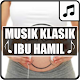 Download Musik Klasik Ibu Hamil For PC Windows and Mac 1.0