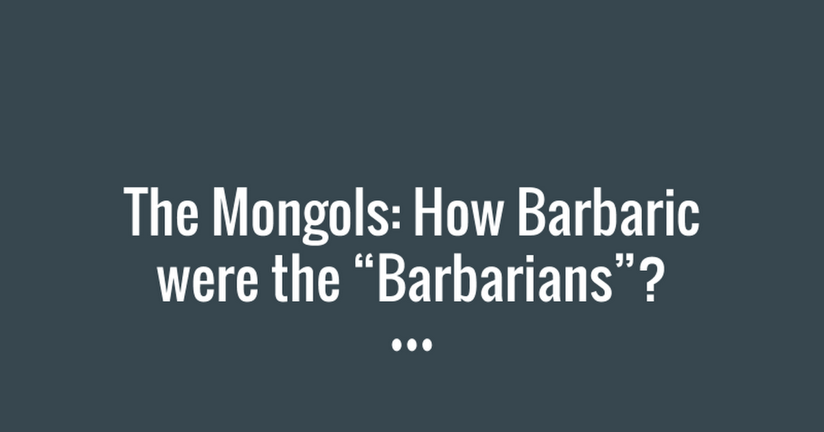 How barbaric were the barbarians