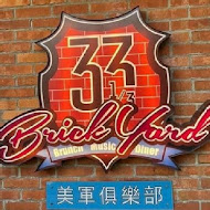 Brick Yard 33 1／3 美軍俱樂部