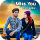 Download Miss You Photo Editor For PC Windows and Mac 1.2