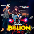 Billion Pree (K.I.n.G.) (feat. Popcaan)