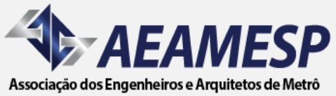 AEAMESP - Associação dos Engenheiros e Arquitetos de Metrô - aeamesp.org.br - Rua do Paraíso, 67, 2º andar, Paraíso - São Paulo/SP - Tel/Fax: (11) 3284 0041