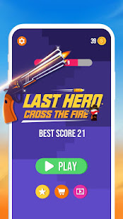 Last Hero - Cross the Fire 1.0.1 APK + Mod (المال غير محدود) إلى عن على ذكري المظهر