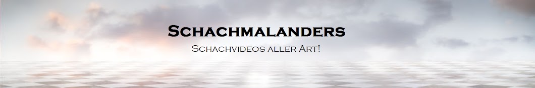 Schachmalanders Banner