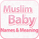 Muslim Baby Names and Meanings Download on Windows